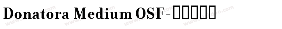 Donatora Medium OSF字体转换